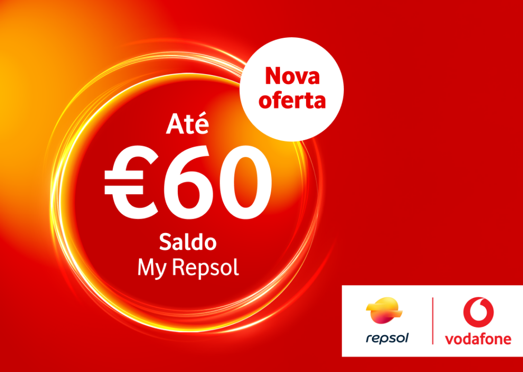 Repsol e Vodafone reforçam benefícios com oferta de até 60 euros a novos clientes de energia