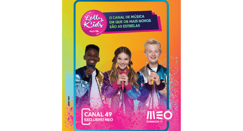 MEO apresenta Lolly Kids TV, o novo canal de música infantil