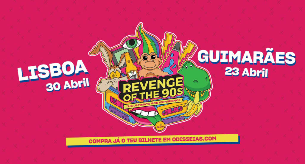 Revenge of the 90’s: A Odisseias leva-te à Maior Festa de Sempre